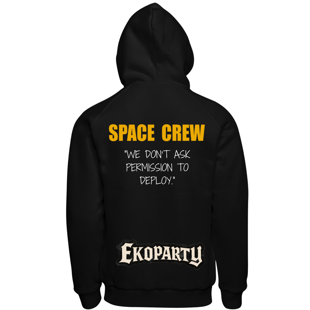 Hoodie Space Crew: "We Don't Ask Permission to Deploy"