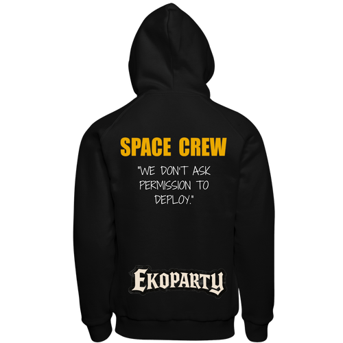 Hoodie Space Crew: "We Don't Ask Permission to Deploy"
